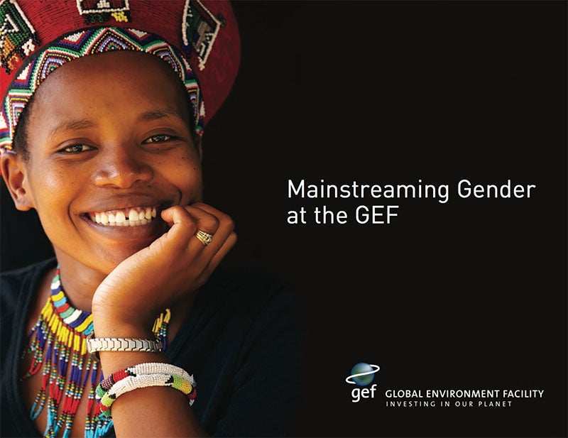 Mainstreaming Gender at the GEF