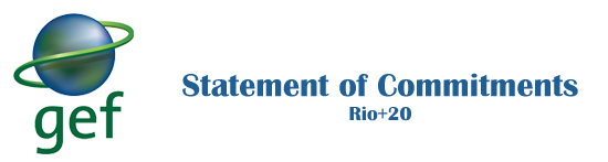 Gef Issues Statement Of Commitments Stemming From Rio Earth Summit Gef