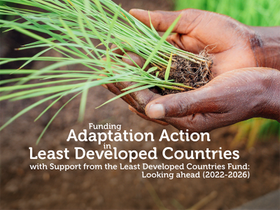 Cover image for publication "Funding Adaptation Action in Least Developed Countries with Support from the LDCF"
